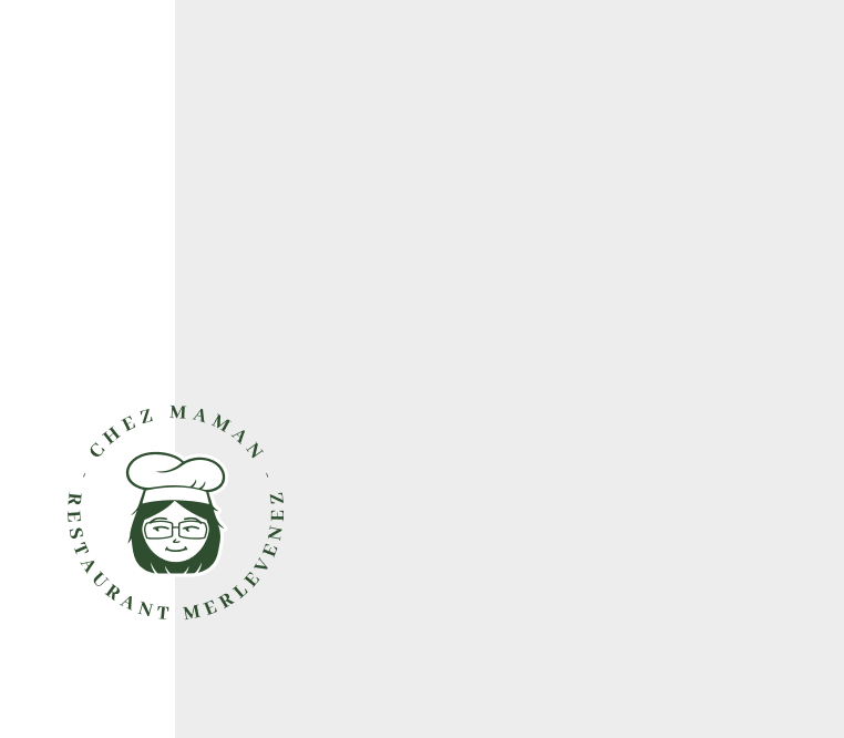 Chez Maman - restaurant MERLEVENEZ